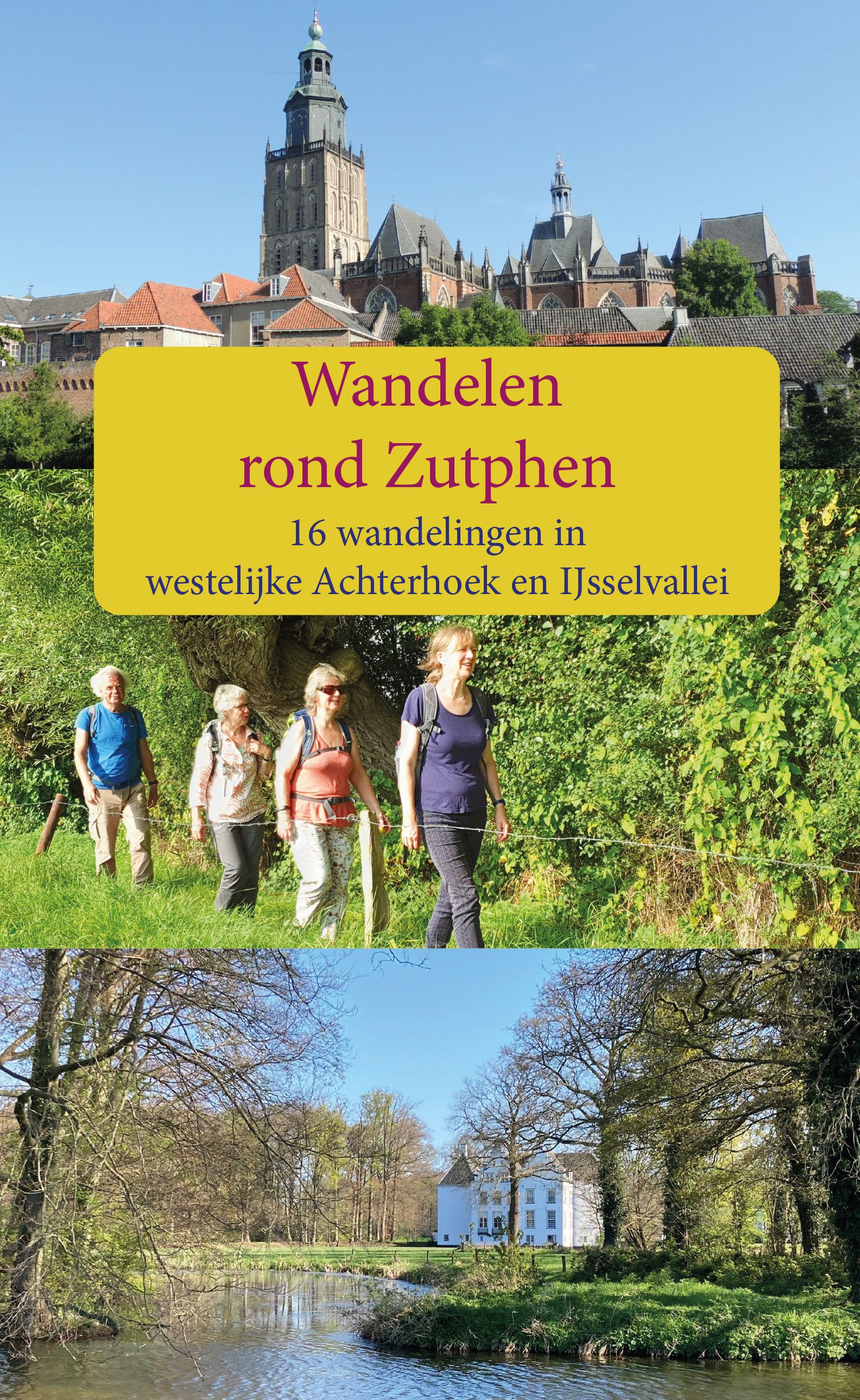 Wandelen rond Zutphen (Anoda)